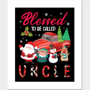 Blessed To Be Called Uncle Merry Christmas Xmas Noel Day Posters and Art